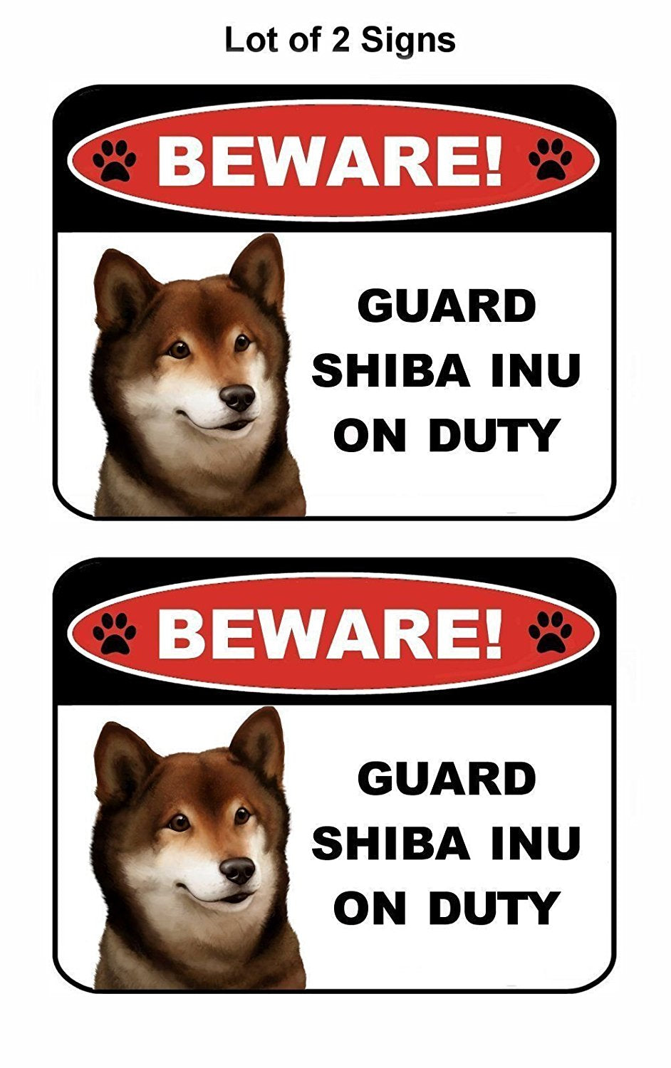 Beware Guard Shiba Inu (v1) on Duty 11.5 inch x 9 inch Laminated Dog Sign - 2 Pack