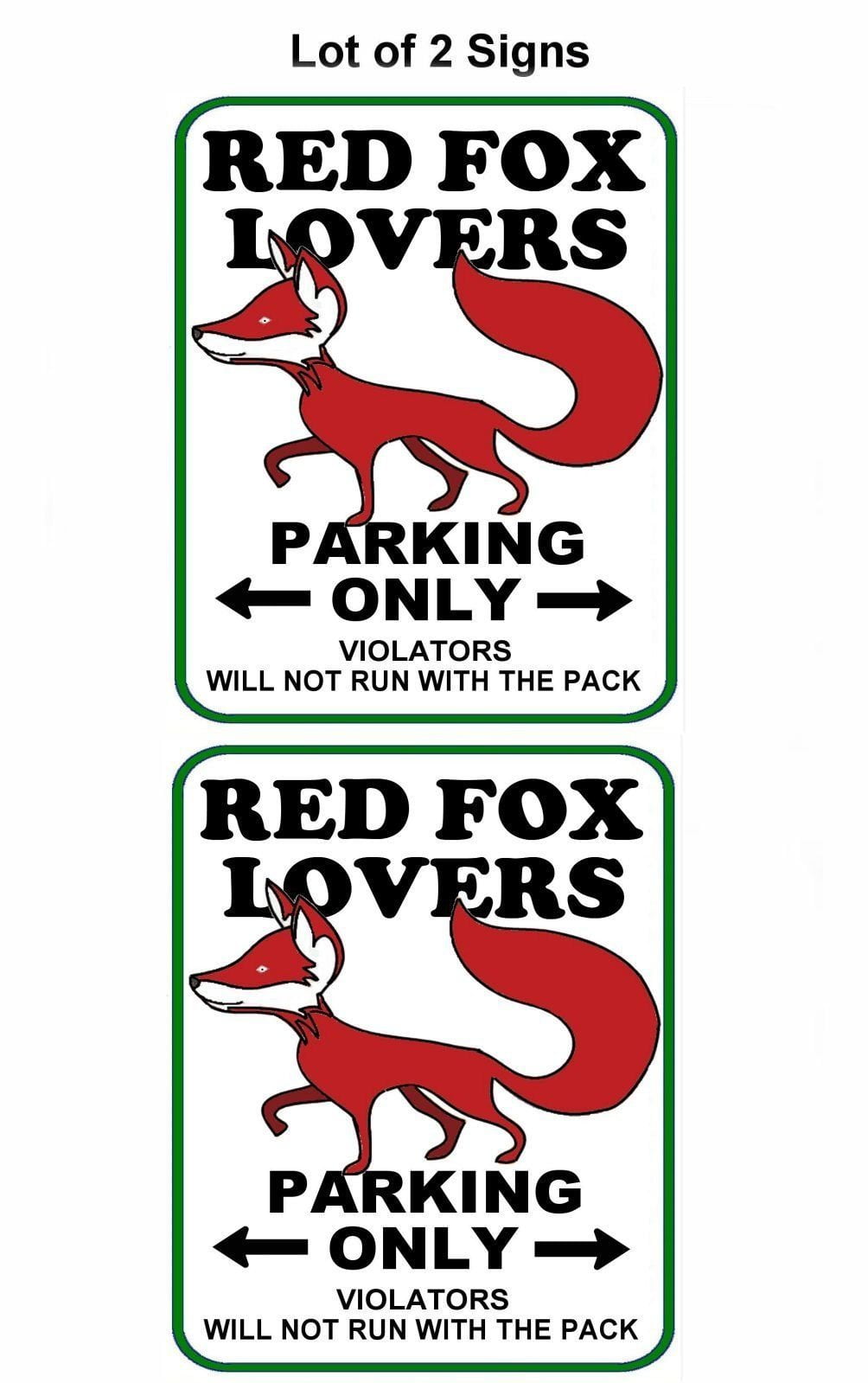 Red Fox Lovers Parking Only (v1) 11.5" x 9" Laminated Funny Sign - 2 Pack