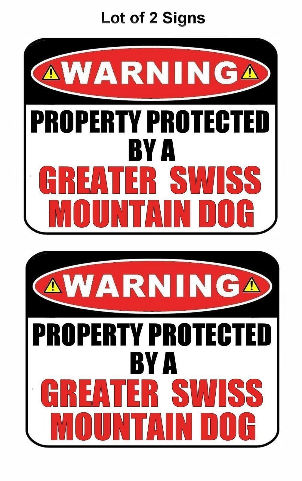 2-Count Warning Property Protected by a Greater Swiss Mountain Dog 9 inch x 11.5 inch Laminated Dog Sign