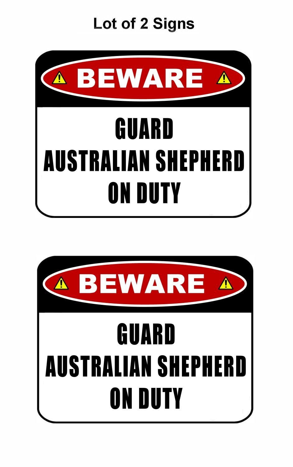 Beware Guard Australian Shepherd (v2) on Duty 11.5 inch x 9 inch Laminated Dog Sign - 2 Pack
