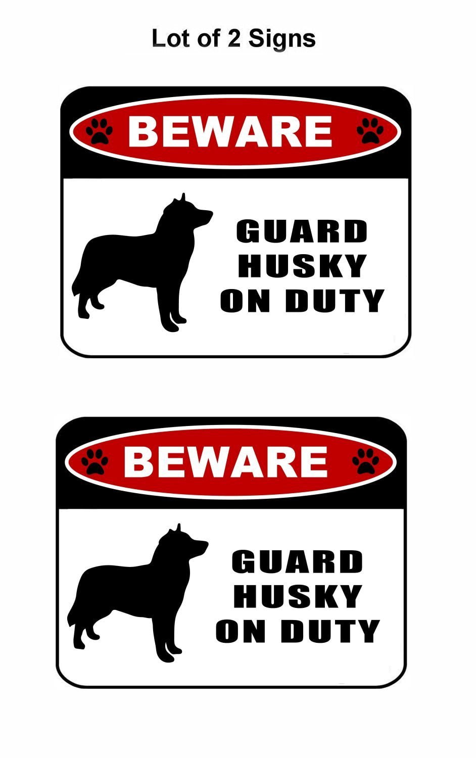 Beware Guard Husky (silhouette) on Duty 11.5 inch x 9 inch Laminated Dog Sign - 2 Pack