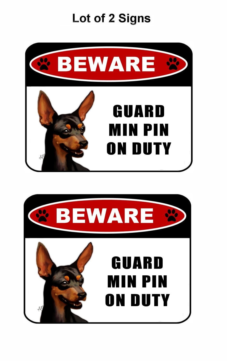Beware Guard Min Pin (v1) on Duty 11.5 inch x 9 inch Laminated Dog Sign - 2 Pack