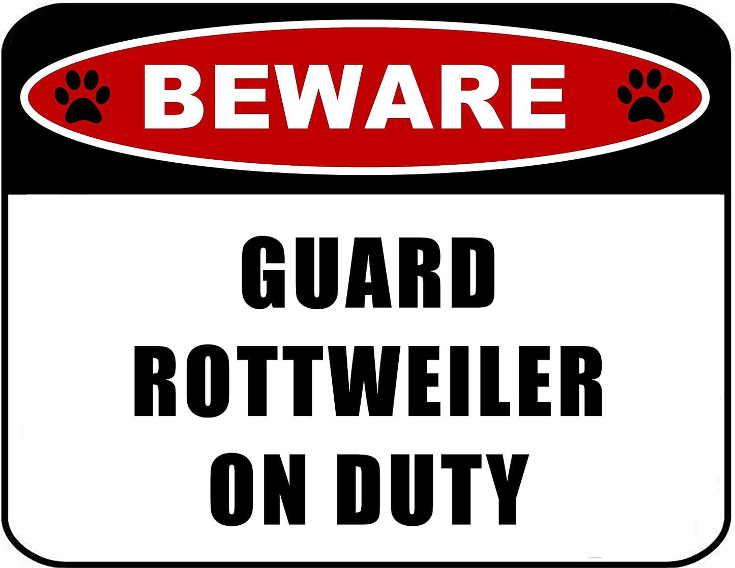 Beware Guard Rottweiler (v2) on Duty 11.5 inch x 9 inch Laminated Dog Sign