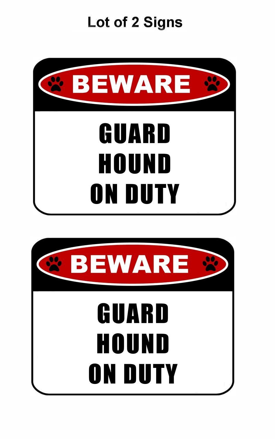 Beware Guard Hound (v2) on Duty 11.5 inch x 9 inch Laminated Dog Sign - 2 Pack