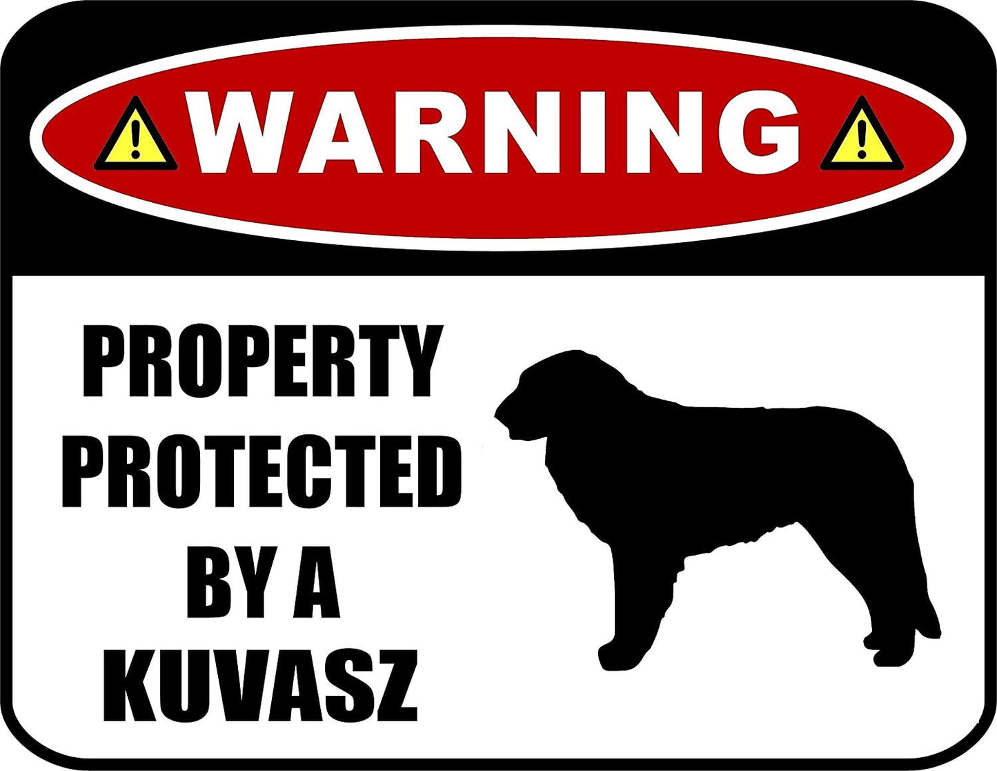 Warning Property Protected by a Kuvasz (SILHOUETTE) 11.5 inch x 9 inch Laminated Dog Sign
