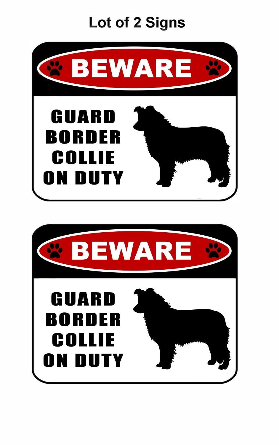 Beware Guard Border Collie (silhouette) on Duty 11.5 inch x 9 inch Laminated Dog Sign - 2 Pack