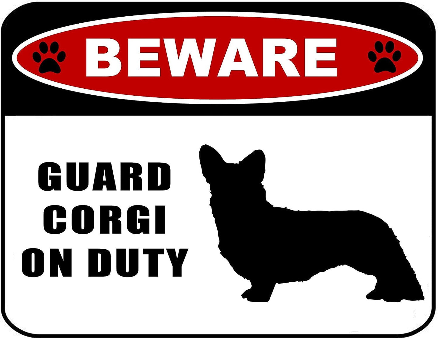 Beware Guard Corgi (silhouette) on Duty 11.5 inch x 9 inch Laminated Dog Sign
