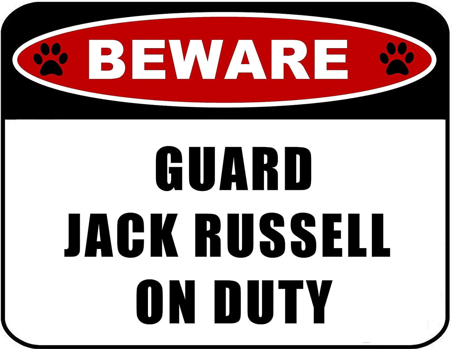 Beware Guard Jack Russell (v2) on Duty 11.5 inch x 9 inch Laminated Dog Sign