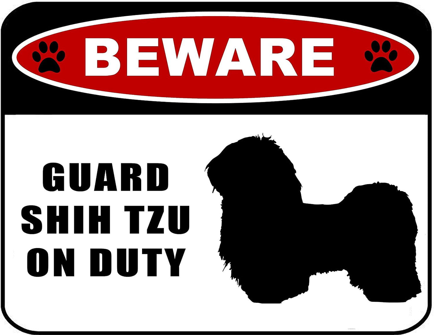 Beware Guard Shih Tzu (silhouette) on Duty 11.5 inch x 9 inch Laminated Dog Sign