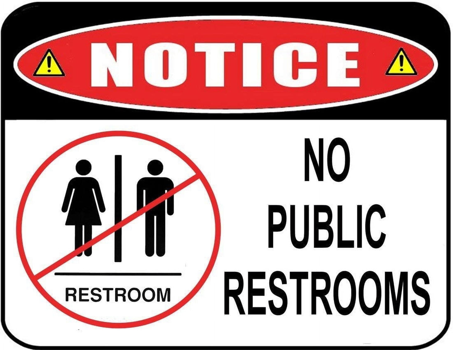 Notice No Public Restroom 11.5 x 9 Laminated Sign, 1 Count