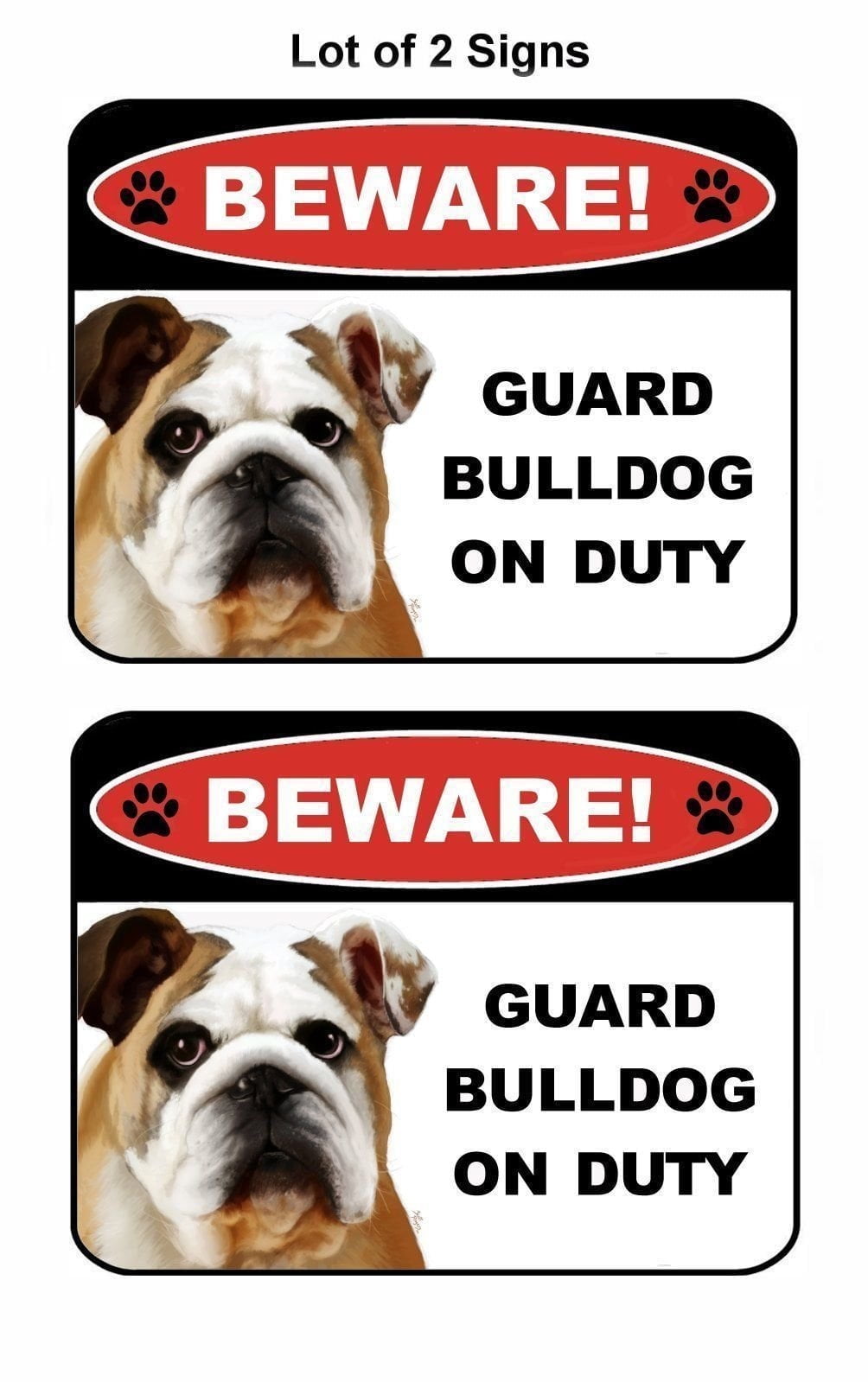 2-Count Beware Guard Bulldog on Duty (v1) 9 inch x 11.5 inch Laminated Dog Sign