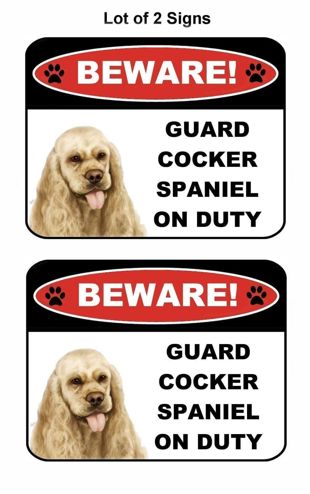 2-Count Beware Guard Cocker Spaniel on Duty (v1) 9 inch x 11.5 inch Laminated Dog Sign