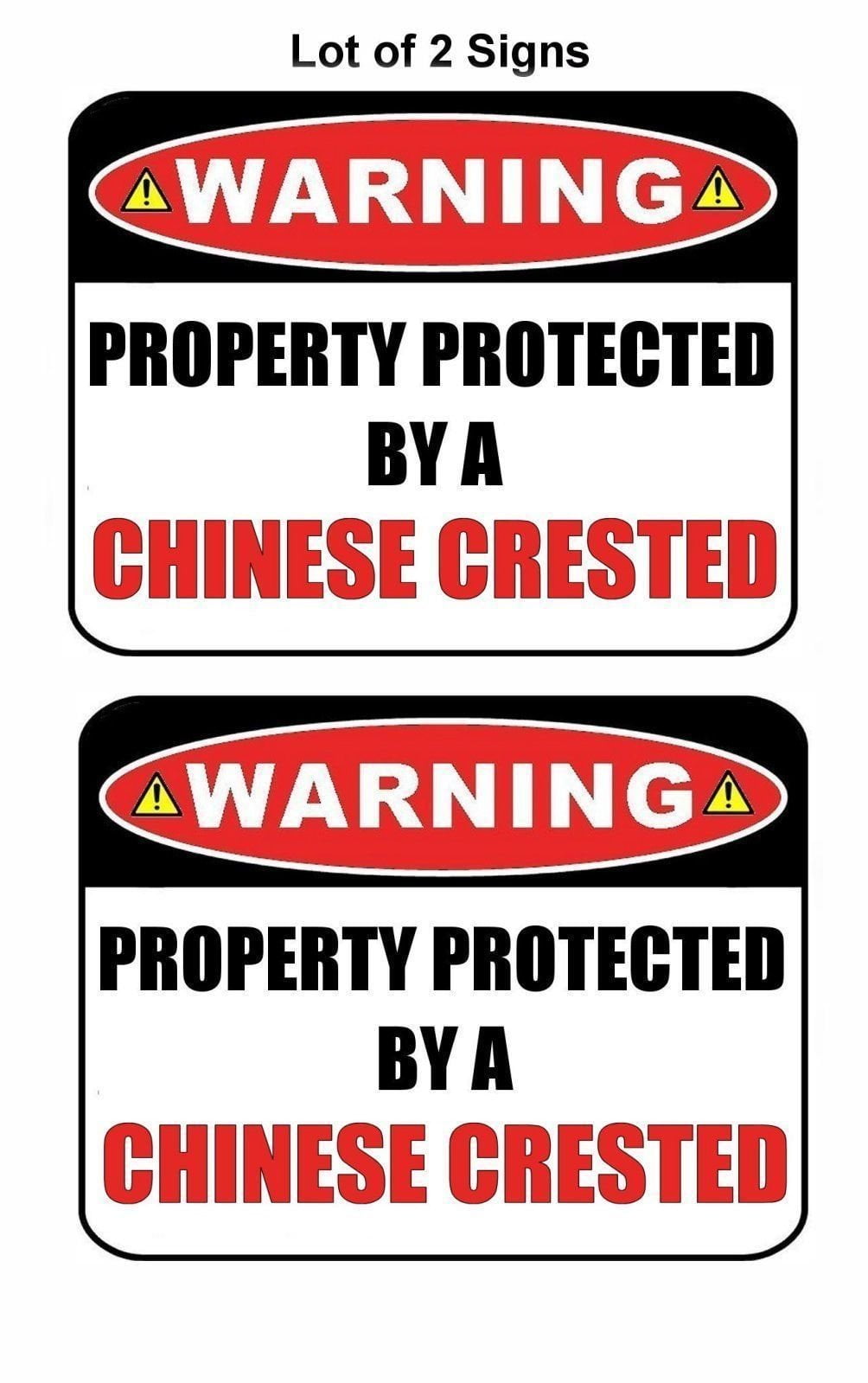 2-Count Warning Property Protected by a Chinese Crested 9 inch x 11.5 inch Laminated Dog Sign