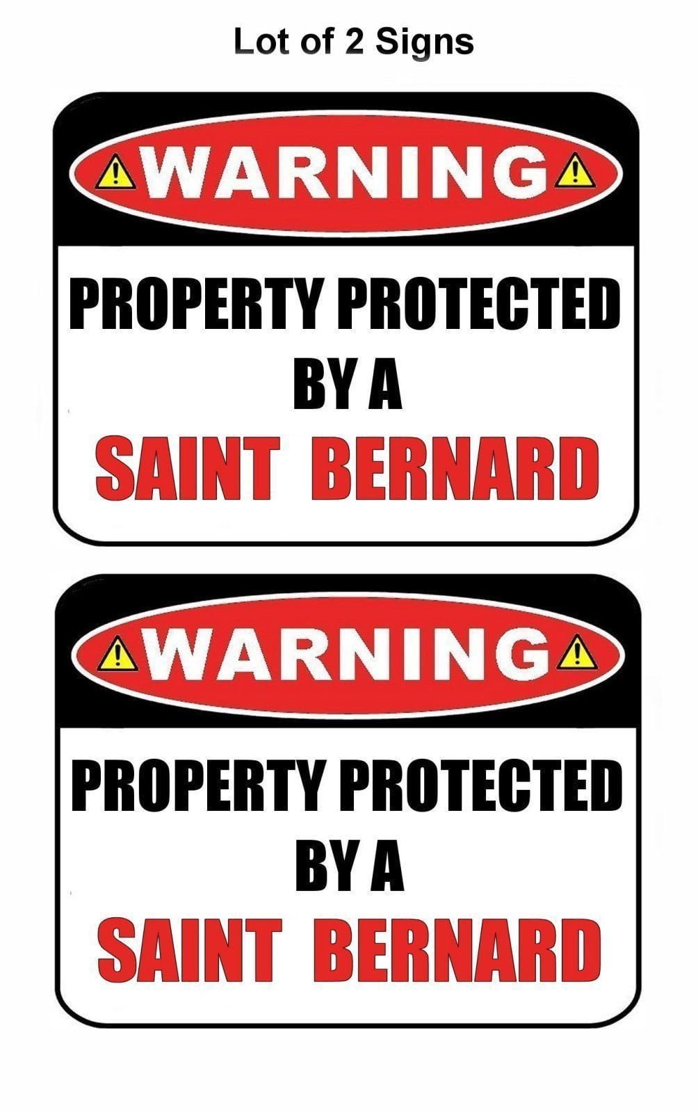 2-Count Warning Property Protected by a Saint Bernard 9 inch x 11.5 inch Laminated Dog Sign