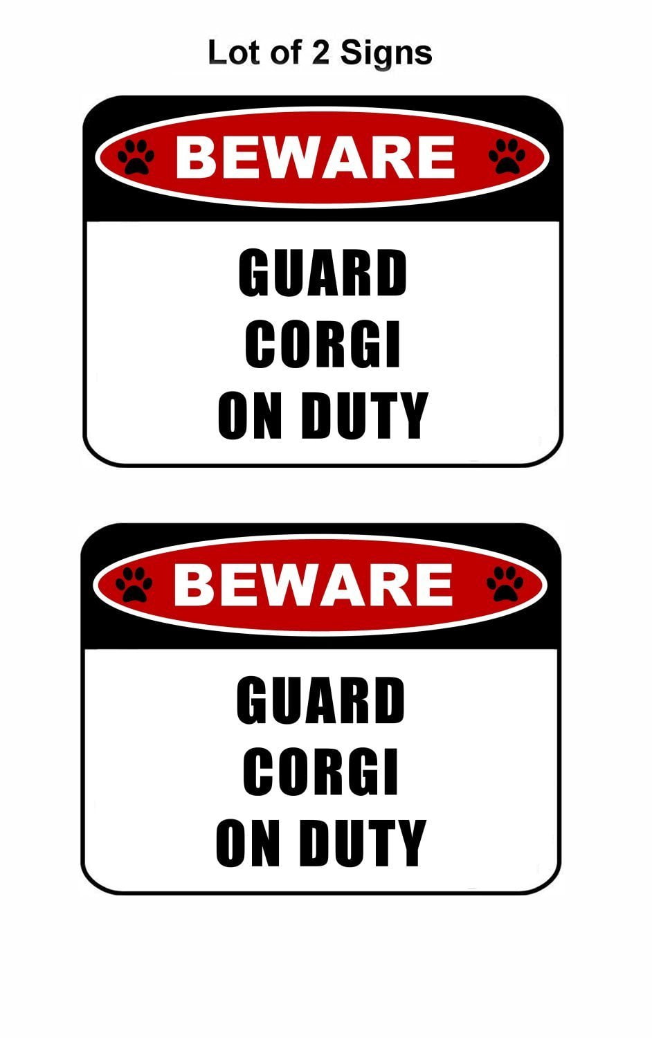 Beware Guard Corgi (v2) on Duty 11.5 inch x 9 inch Laminated Dog Sign - 2 Pack