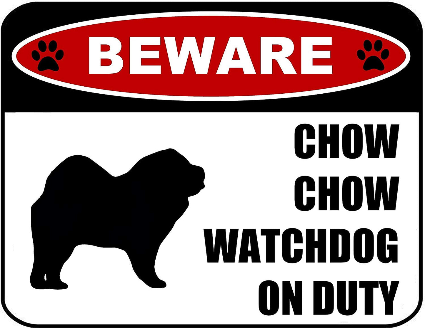 Beware Chow Chow Watchdog On Duty (Silhouette) 11.5 inch x 9 inch Laminated Dog Sign