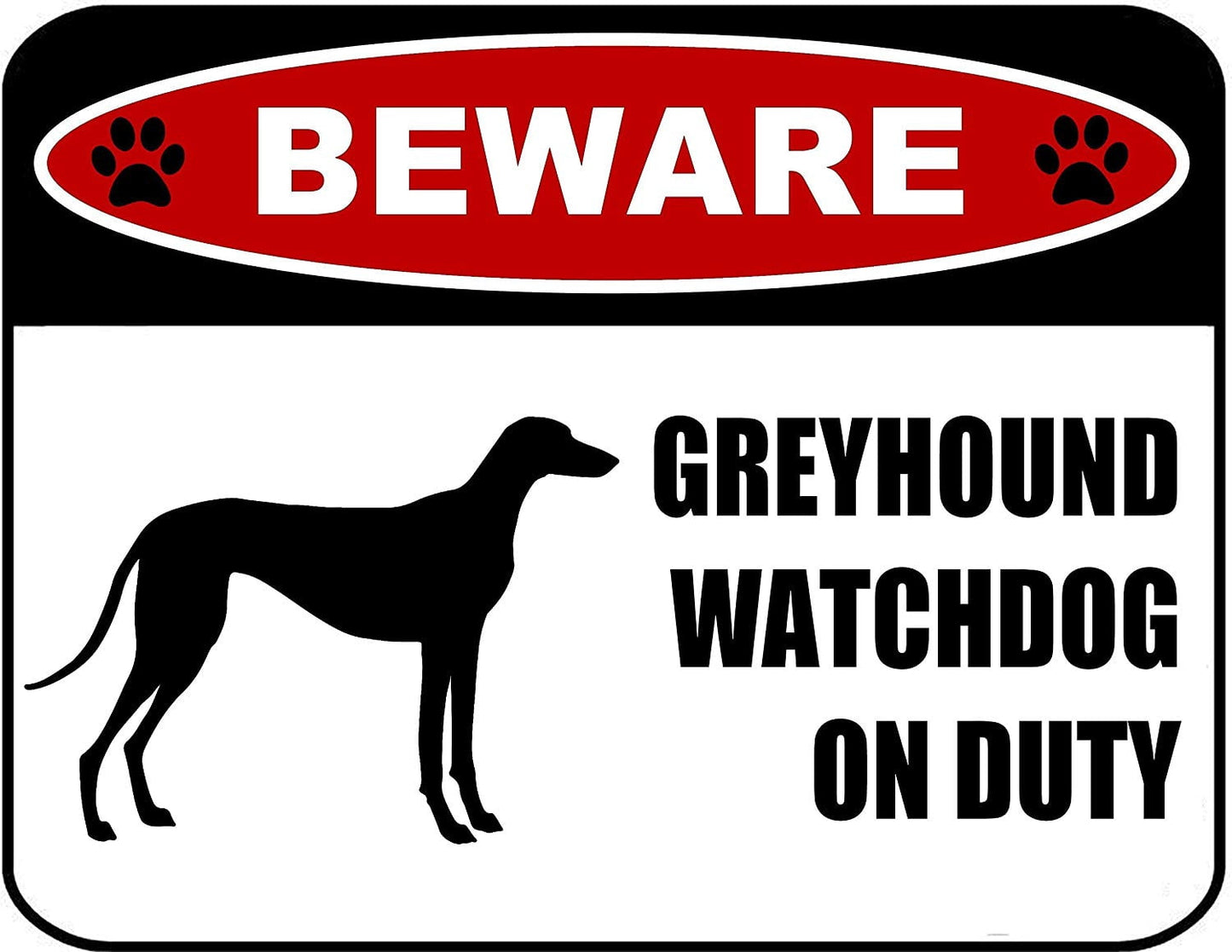 Beware Greyhound Watchdog On Duty (Silhouette) 11.5 inch x 9 inch Laminated Dog Sign