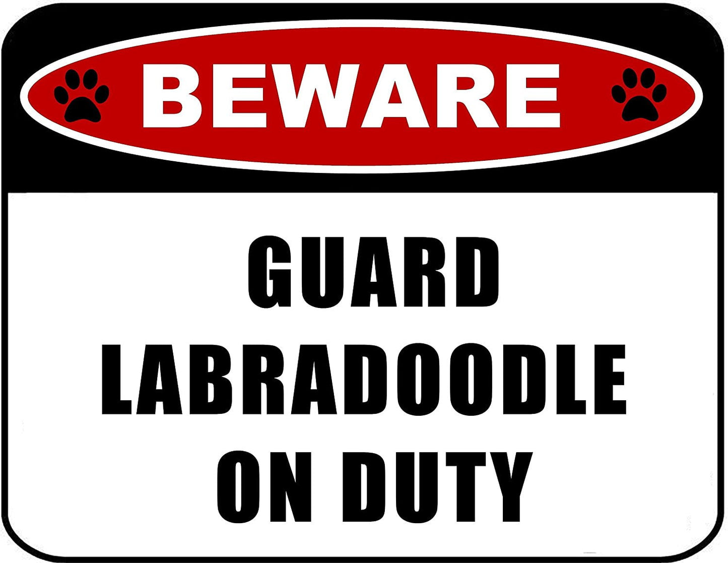 Beware Guard Labradoodle (v2) on Duty 11.5 inch x 9 inch Laminated Dog Sign