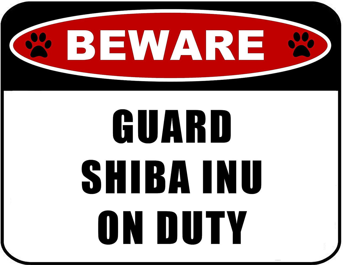 Beware Guard Shiba Inu (v2) on Duty 11.5 inch x 9 inch Laminated Dog Sign