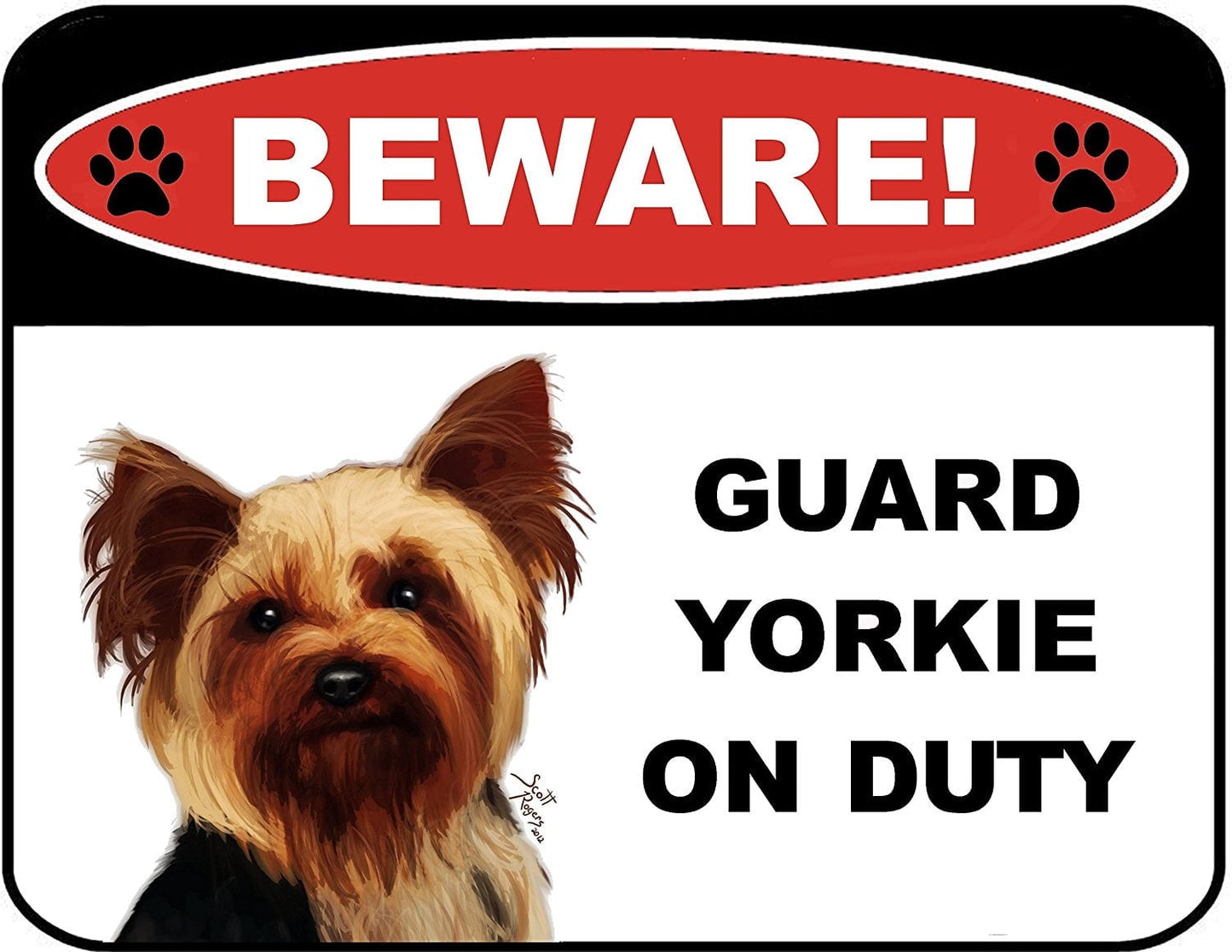 Beware Guard Yorkie on Duty (v1) Laminated Dog Sign, 11.5 x 9