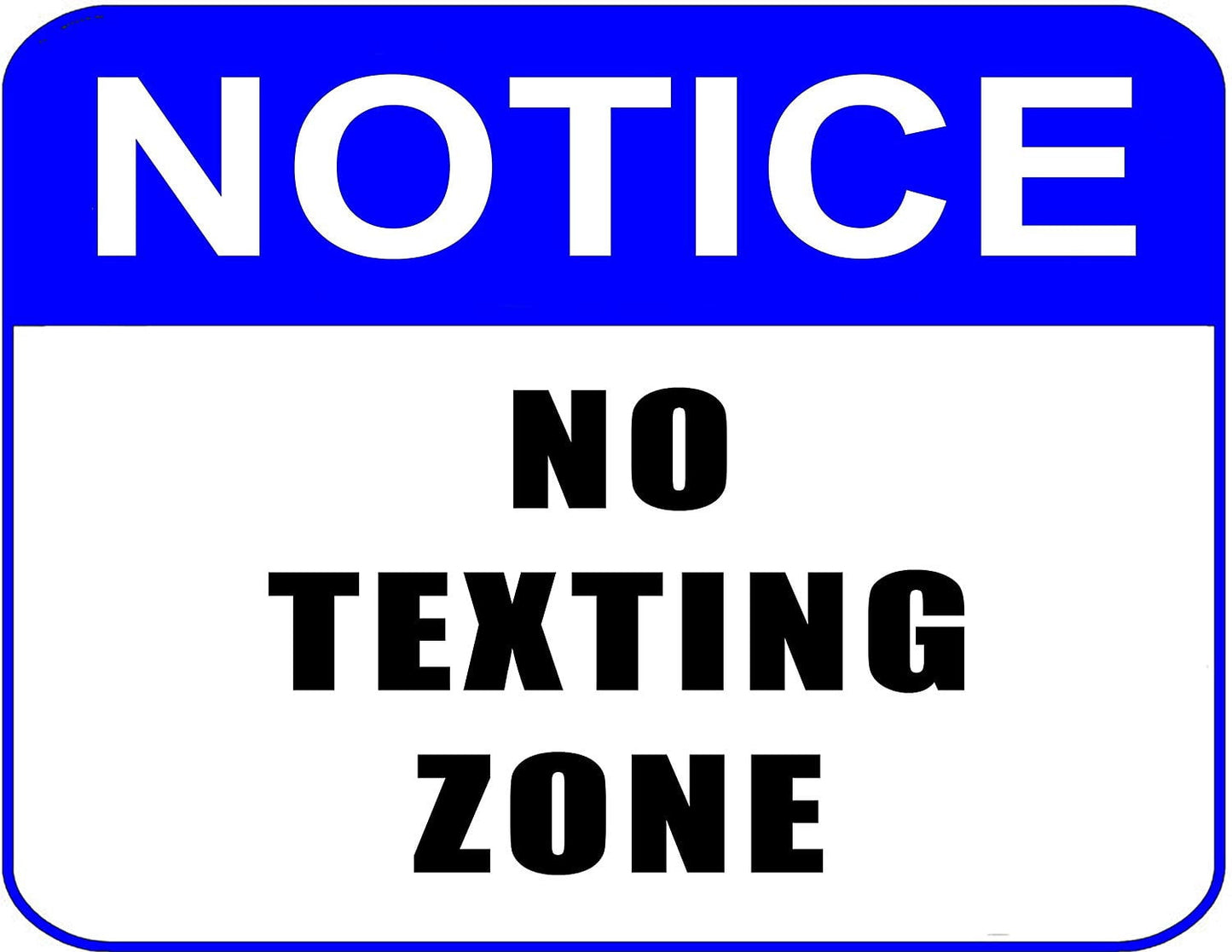 Notice No Texting Zone 11.5" x 9" Laminated Sign