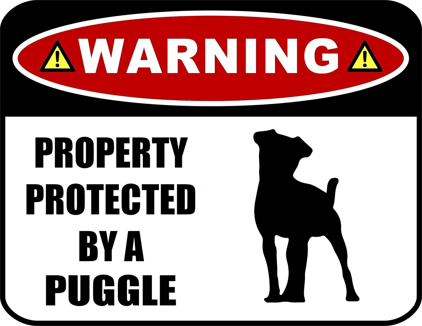 Warning Property Protected By a Puggle (SILHOUETTE) 11.5 inch x 9 inch Laminated Dog Sign