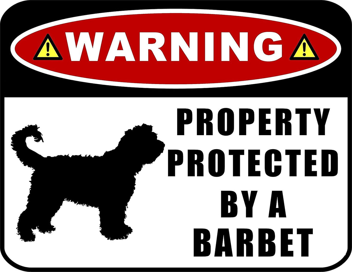 Warning Property Protected by a Barbet (SILHOUETTE) 11.5 inch x 9 inch Laminated Dog Sign