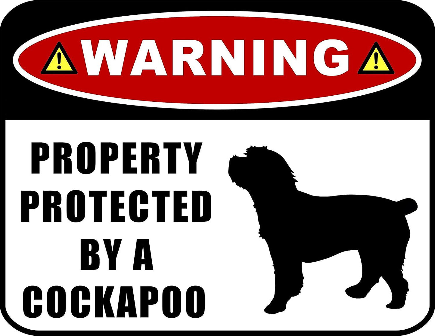 Warning Property Protected by a Cockapoo (Silhouette) 11.5 inch x 9 inch Laminated Dog Sign