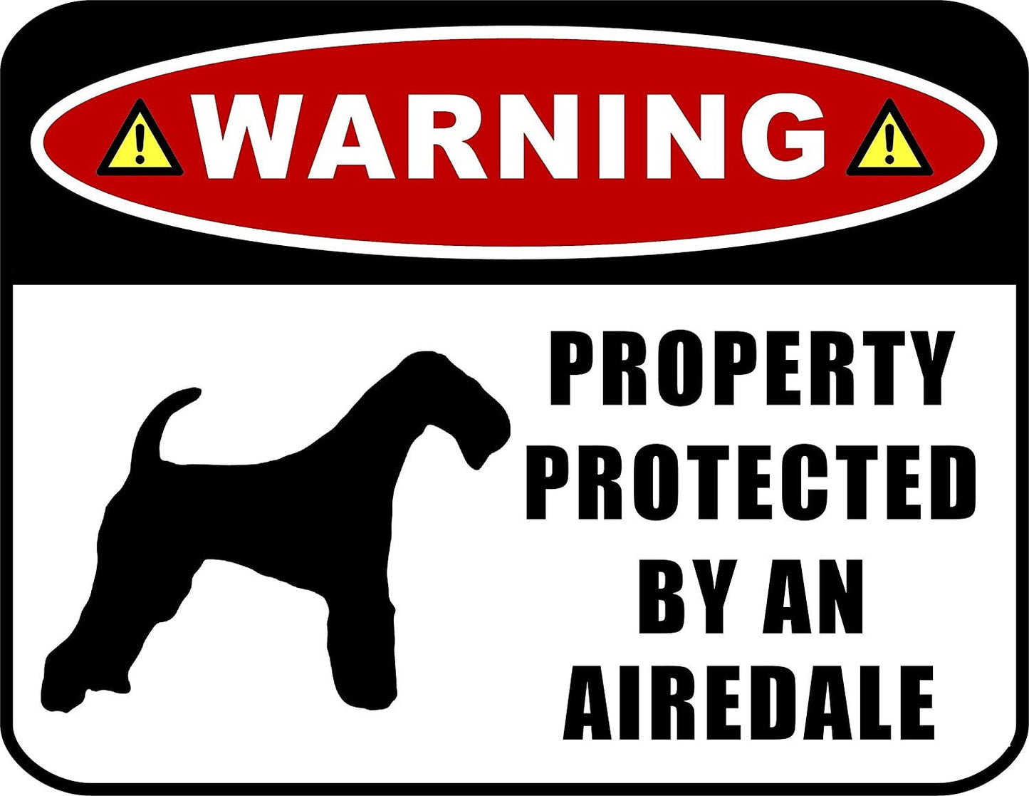 Warning Property Protected by an Airedale (SILHOUETTE) 11.5 inch x 9 inch Laminated Dog Sign