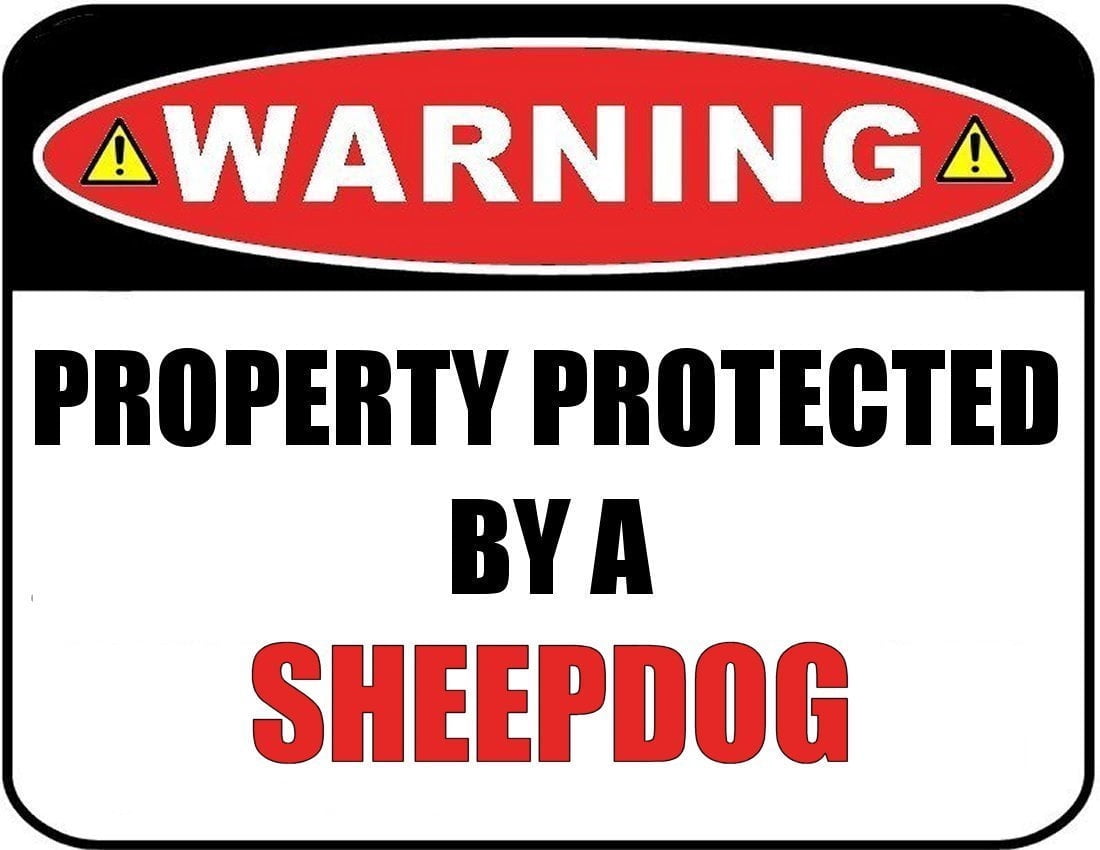 Warning Property Protected by a Sheepdog 9 inch x 11.5 inch Laminated Dog Sign