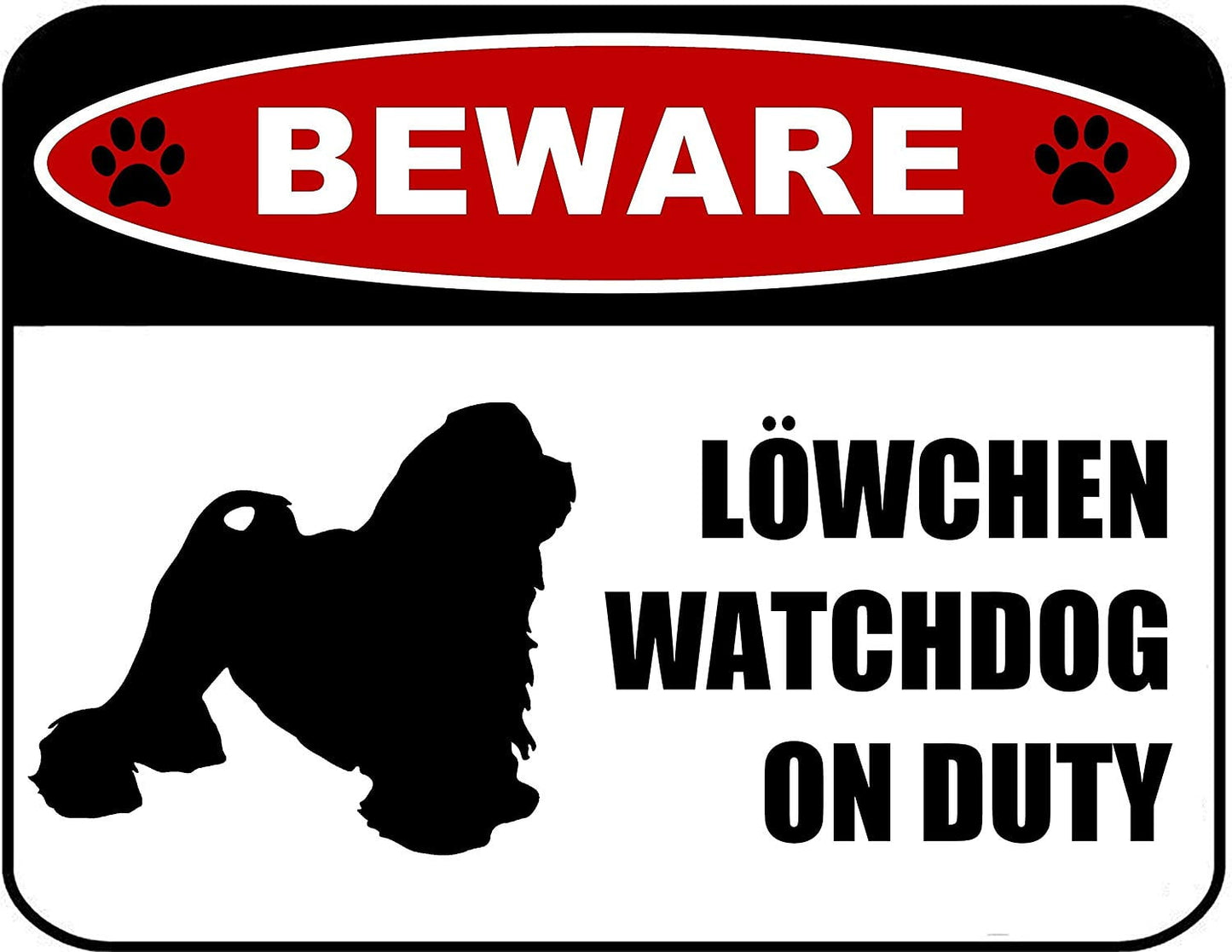 Beware Lowchen Watchdog On Duty (Silhouette) 11.5 inch x 9 inch Laminated Dog Sign