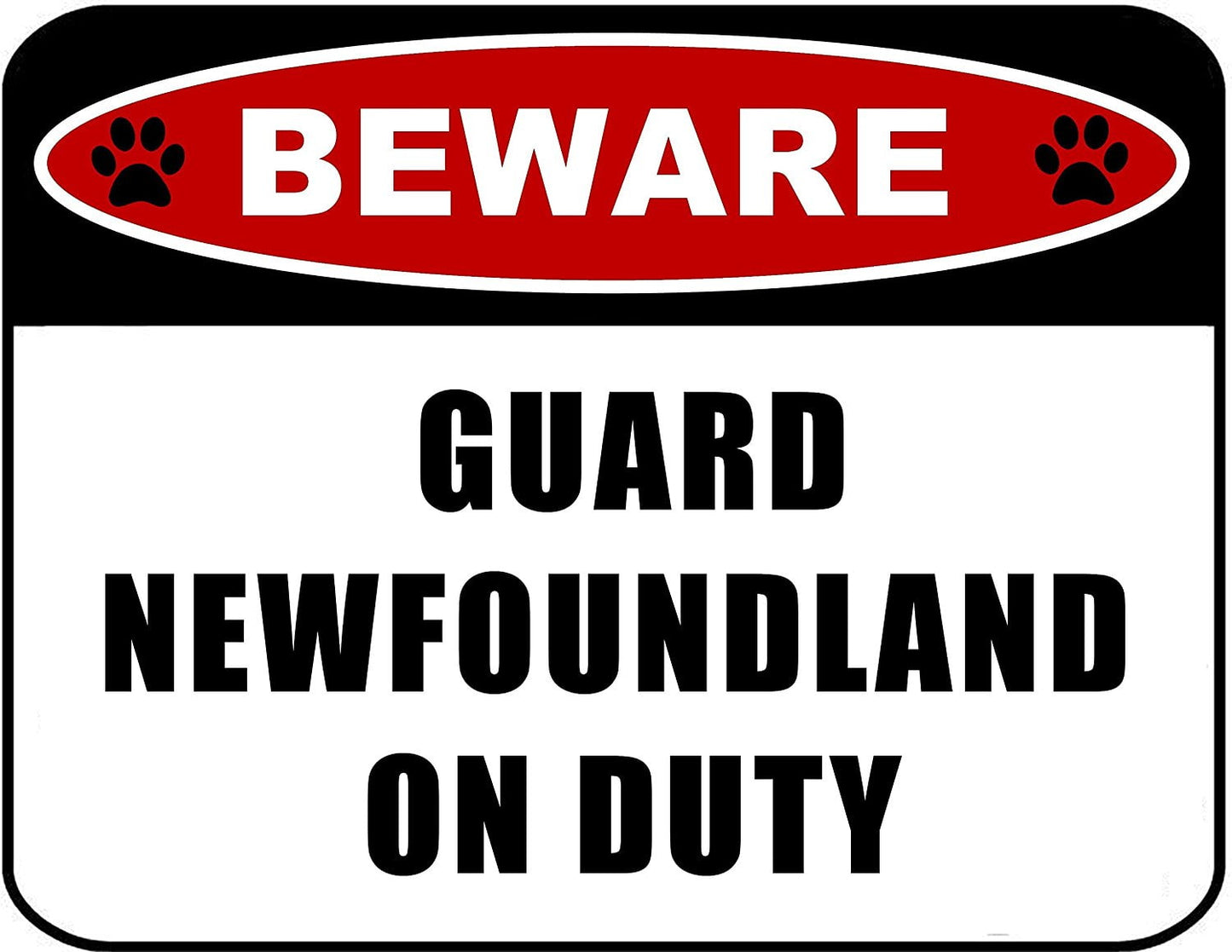 Beware Guard Newfoundland (v2) on Duty 11.5 inch x 9 inch Laminated Dog Sign
