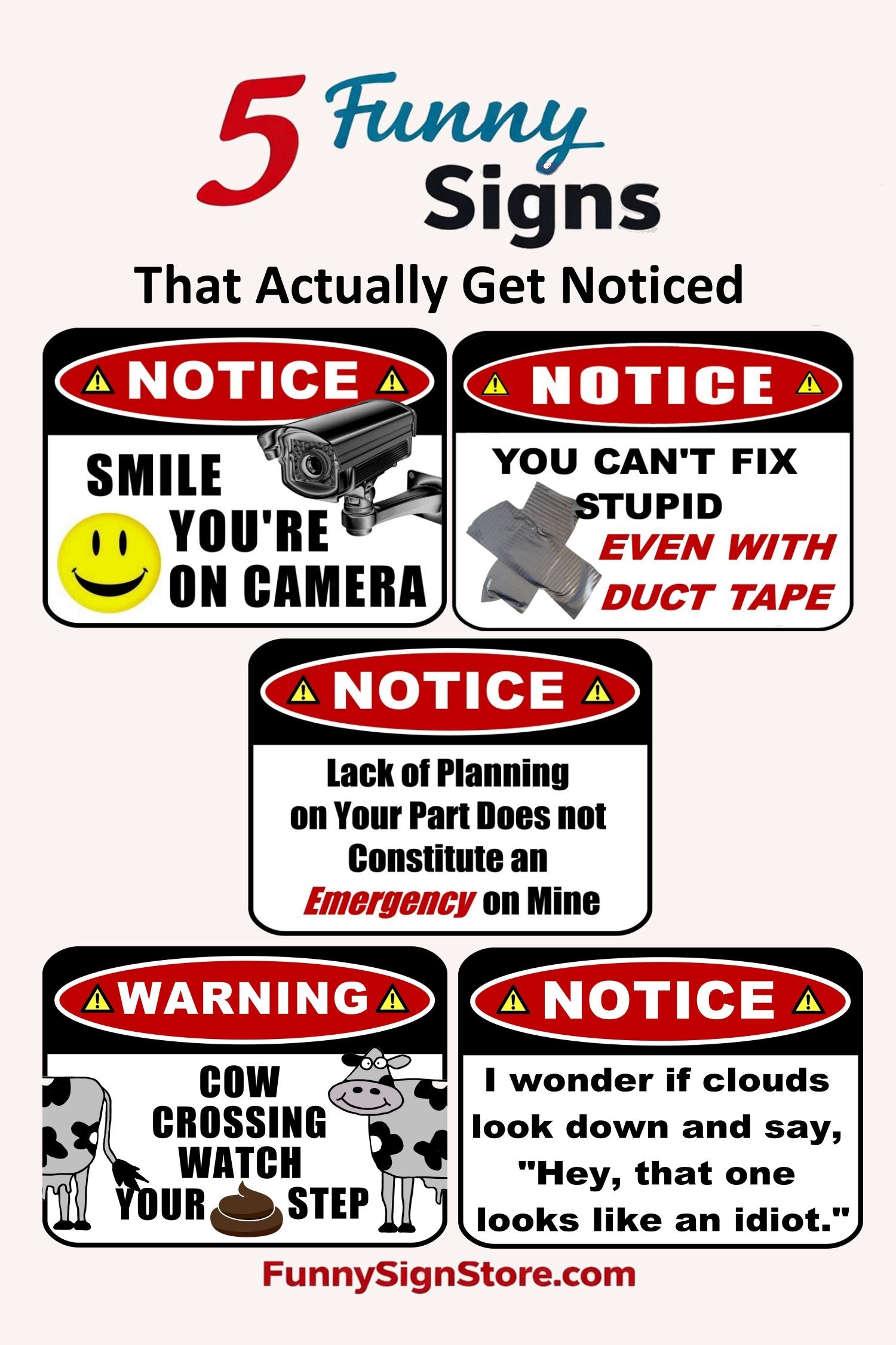 Funny Signs That Actually Get Noticed