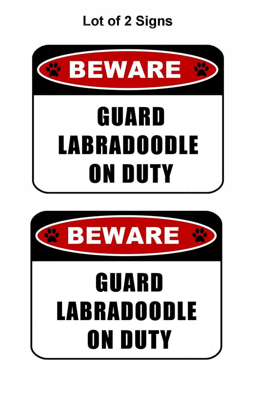 Beware Guard Labradoodle (v2) on Duty 11.5 inch x 9 inch Laminated Dog Sign - 2 Pack