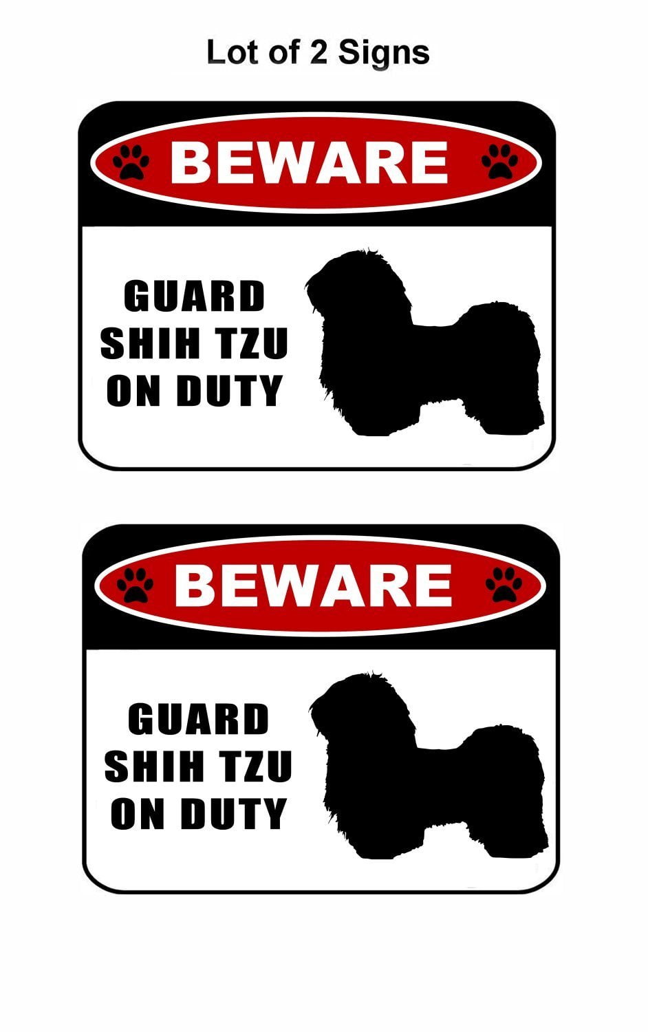 Beware Guard Shih Tzu (silhouette) on Duty 11.5 inch x 9 inch Laminated Dog Sign - 2 Pack