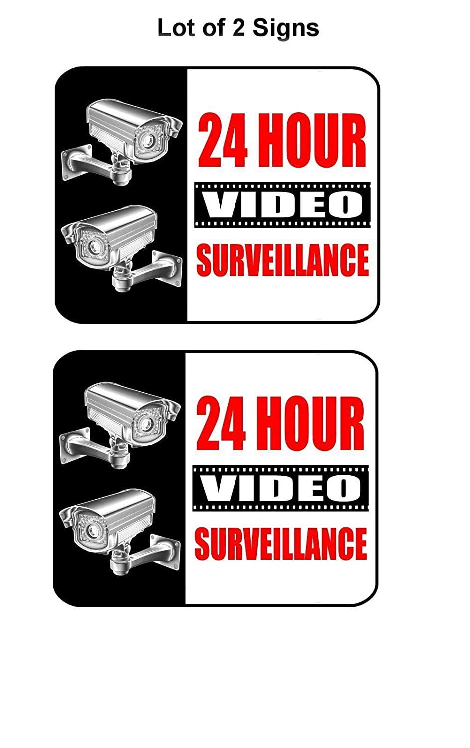 24 Hour Video Surveillance (v1) 11.5" x 9" Laminated Sign 2 Pack