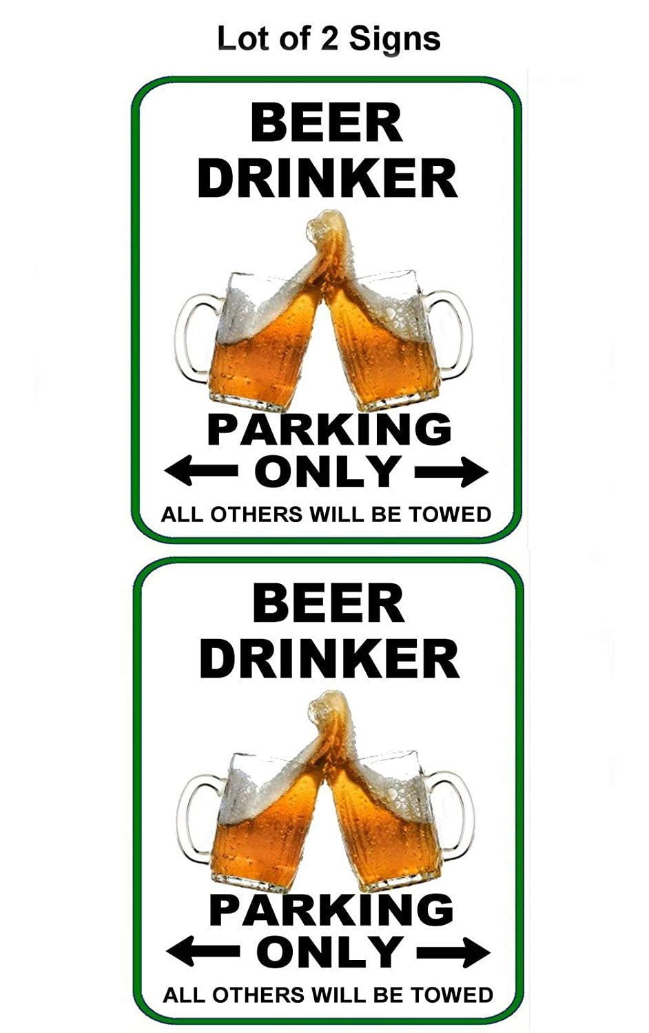 Beer Drinker Parking Only (v1) 11.5" x 9" Laminated Funny Sign - 2 Pack