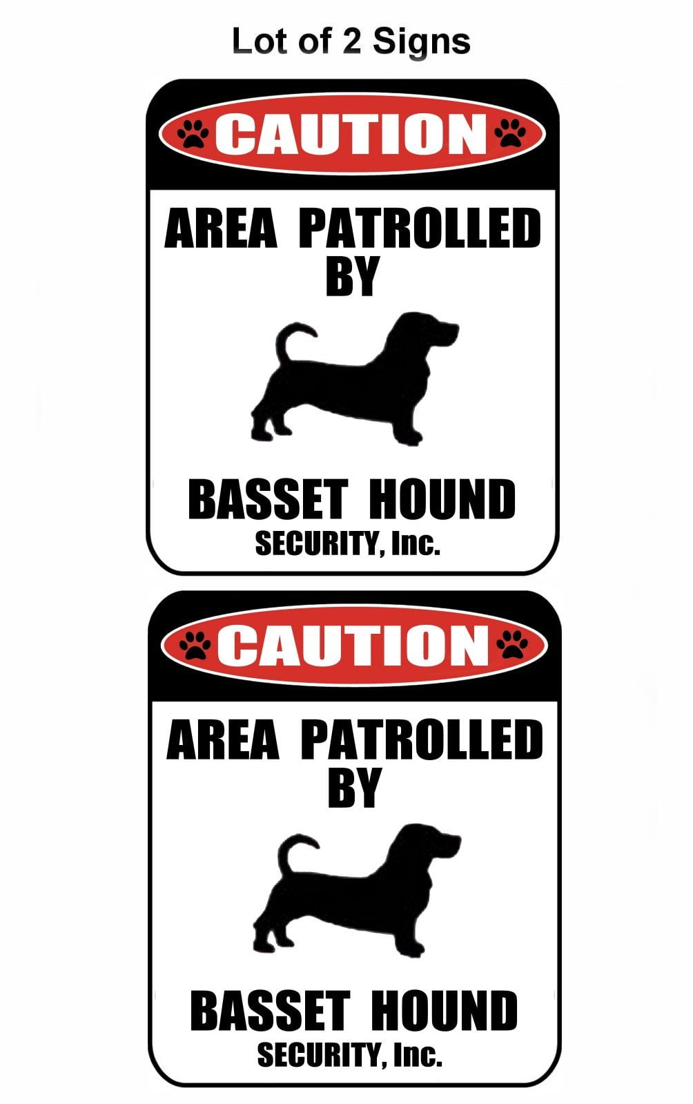 2-Count Caution Area Patrolled by a Bassett Hound 9 inch x 11.5 inch Laminated Dog Sign