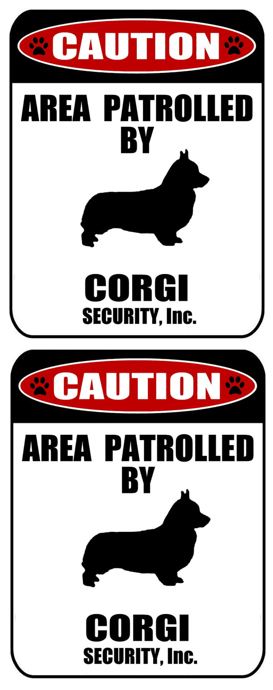 2-Count Caution Area Patrolled by a Corgi 9 inch x 11.5 inch Laminated Dog Sign