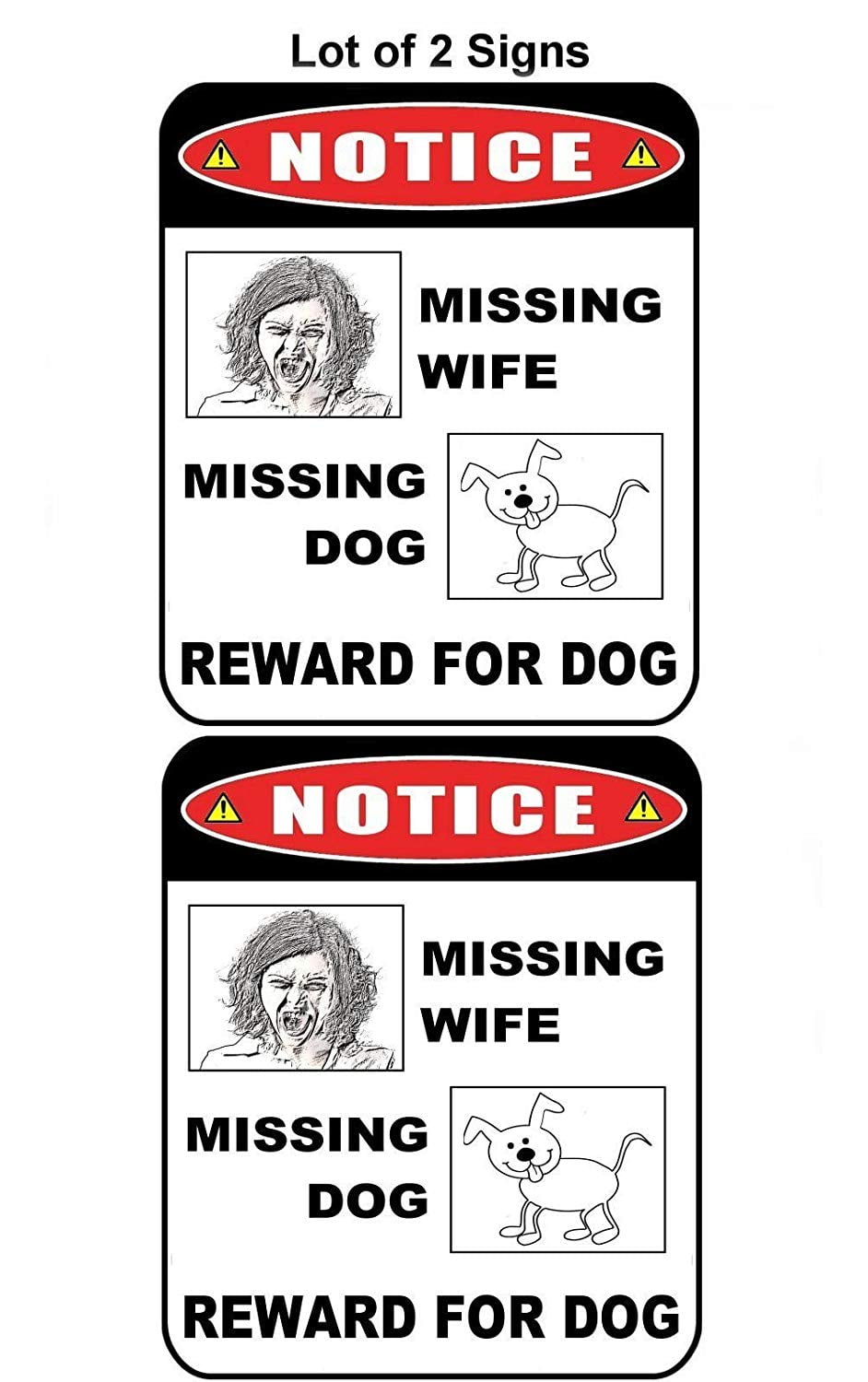 Notice Missing Wife Missing Dog Reward for Dog (v1) 11.5 " x 9" Laminated Dog Sign - 2 Pack