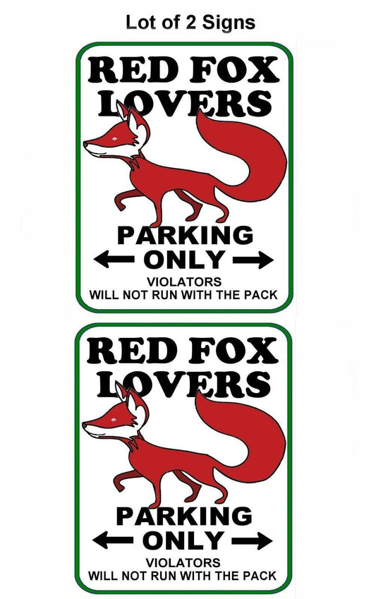 Red Fox Lovers Parking Only (v1) 11.5" x 9" Laminated Funny Sign - 2 Pack