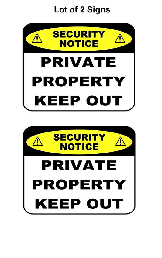 Security Notice Private Property Keep Out 11.5" x 9" Laminated Sign - 2 Pack