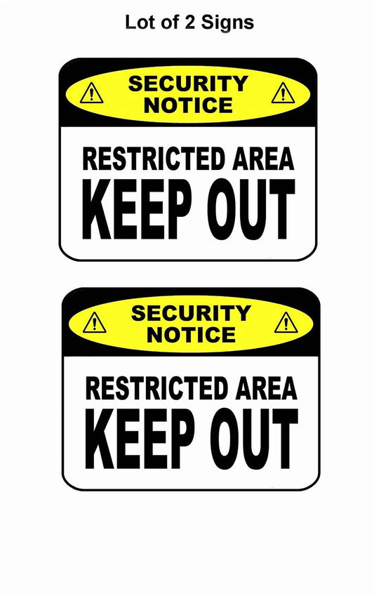 Security Notice Restricted Area Keep Out 11.5" x 9" Laminated Sign - 2 Pack