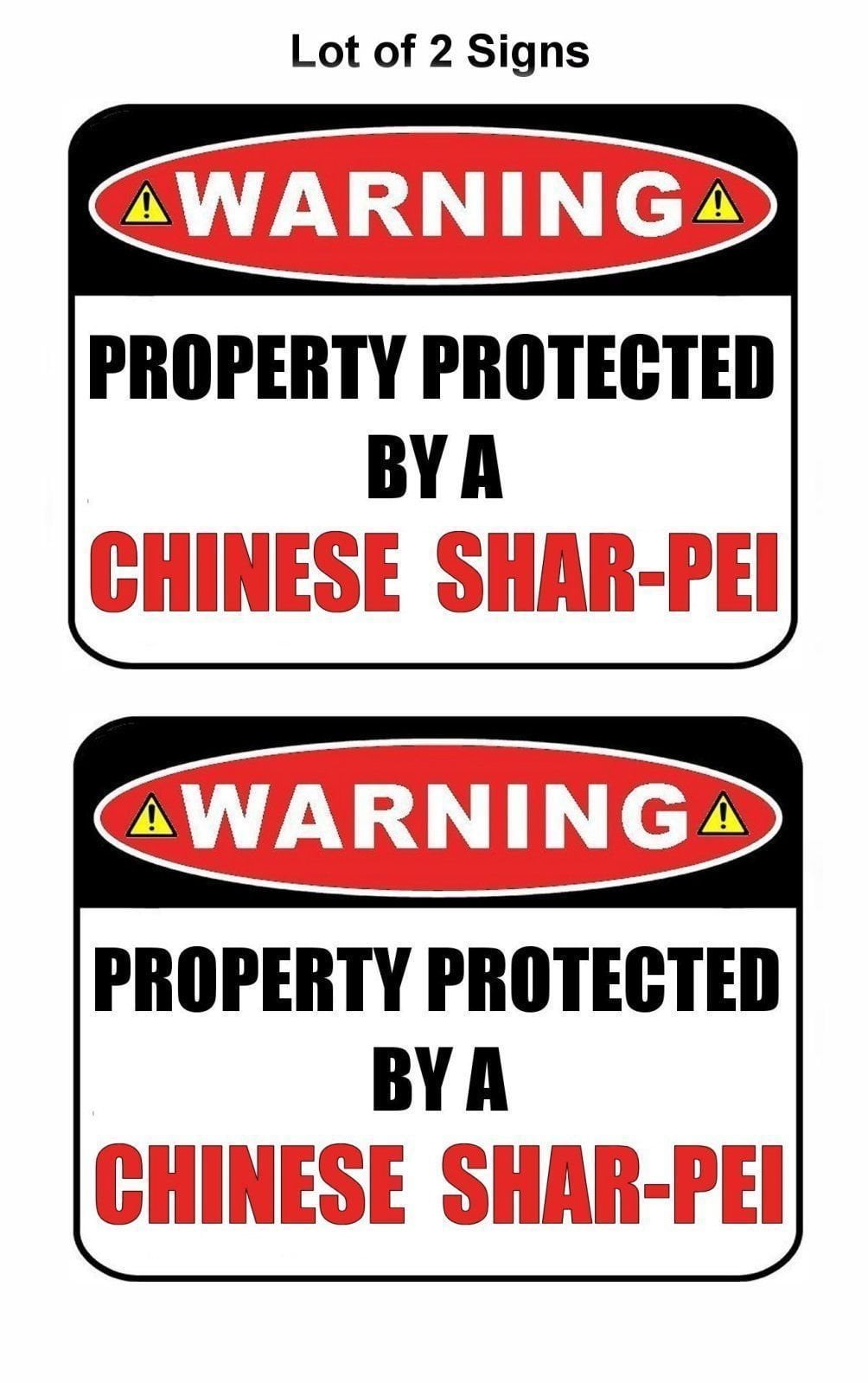 2-Count Warning Property Protected by a Chinese Shar Pei 9 inch x 11.5 inch Laminated Dog Sign