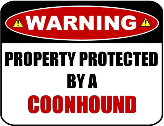 2-Count Warning Property Protected by a Coonhound 9 x 11.5 inch Laminated Dog Sign