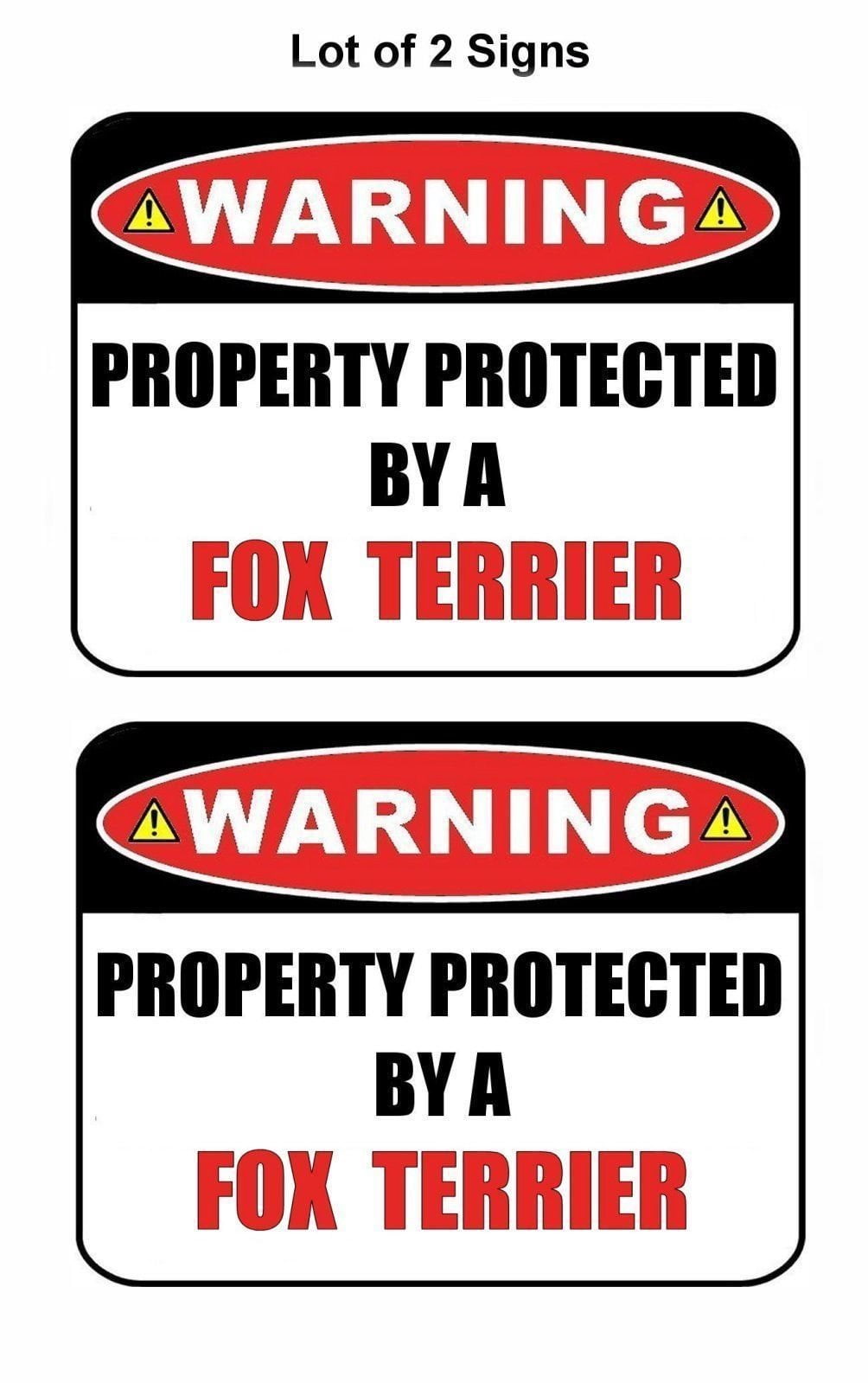 2-Count Warning Property Protected by a Fox Terrier 9 inch x 11.5 inch Laminated Dog Sign