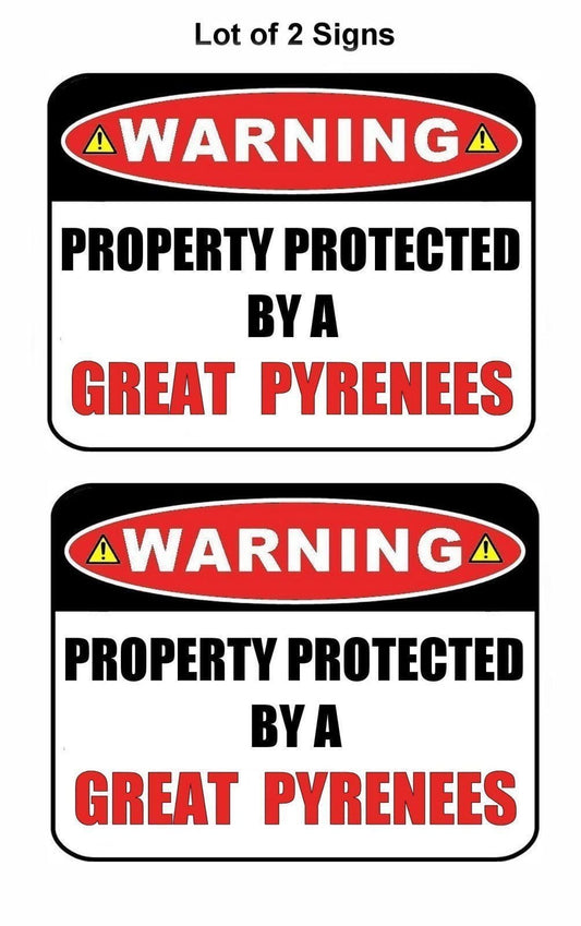 2-Count Warning Property Protected by a Great Pyrenees 9 inch x 11.5 inch Laminated Dog Sign