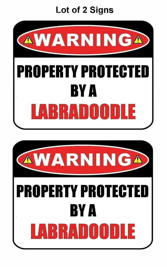 2-Count Warning Property Protected by a Labradoodle 9 inch x 11.5 inch Laminated Dog Sign