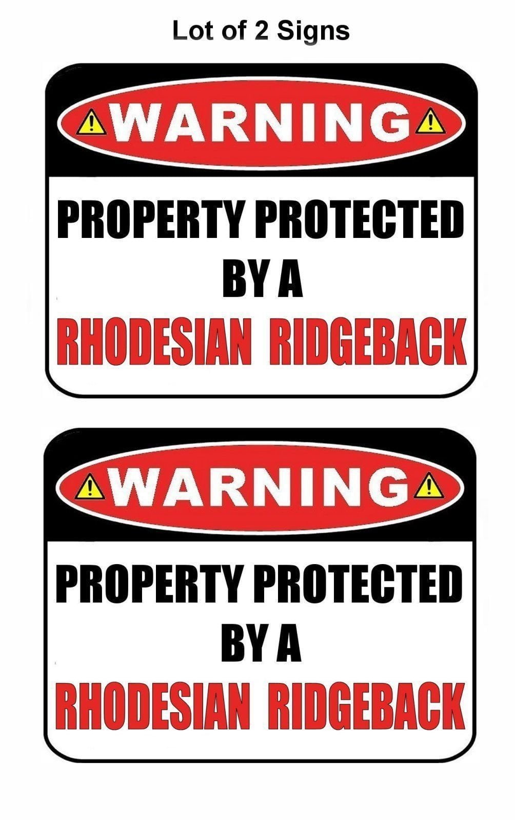 2-Count Warning Property Protected by a Rhodesian Ridgeback 9 inch x 11.5 inch Laminated Dog Sign
