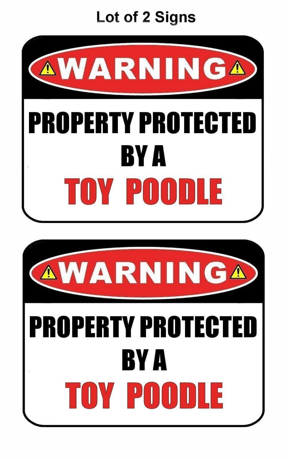 2-Count Warning Property Protected by a Toy Poodle 9 inch x 11.5 inch Laminated Dog Sign